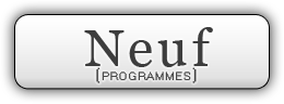 Programmes Neufs